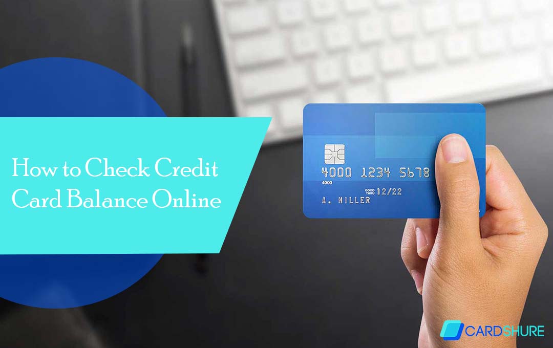 How to Check Credit Card Balance Online