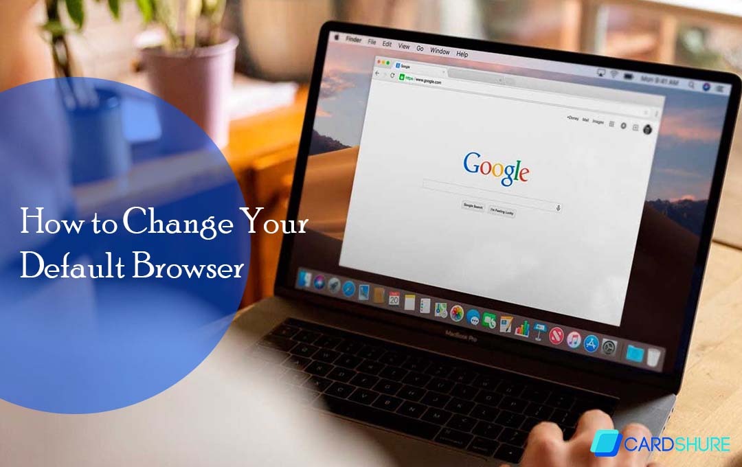 How to Change Your Default Browser