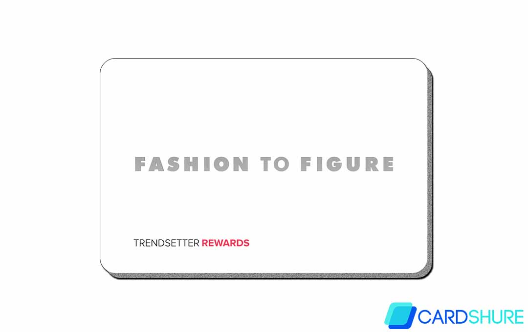 Fashion To Figure Credit Card