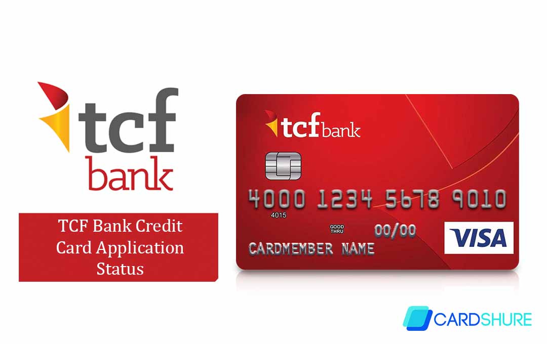 TCF Bank Credit Card Application Status 