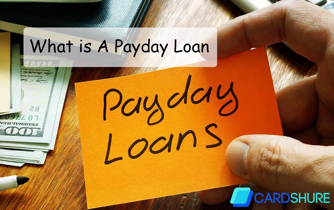 What is A Payday Loan