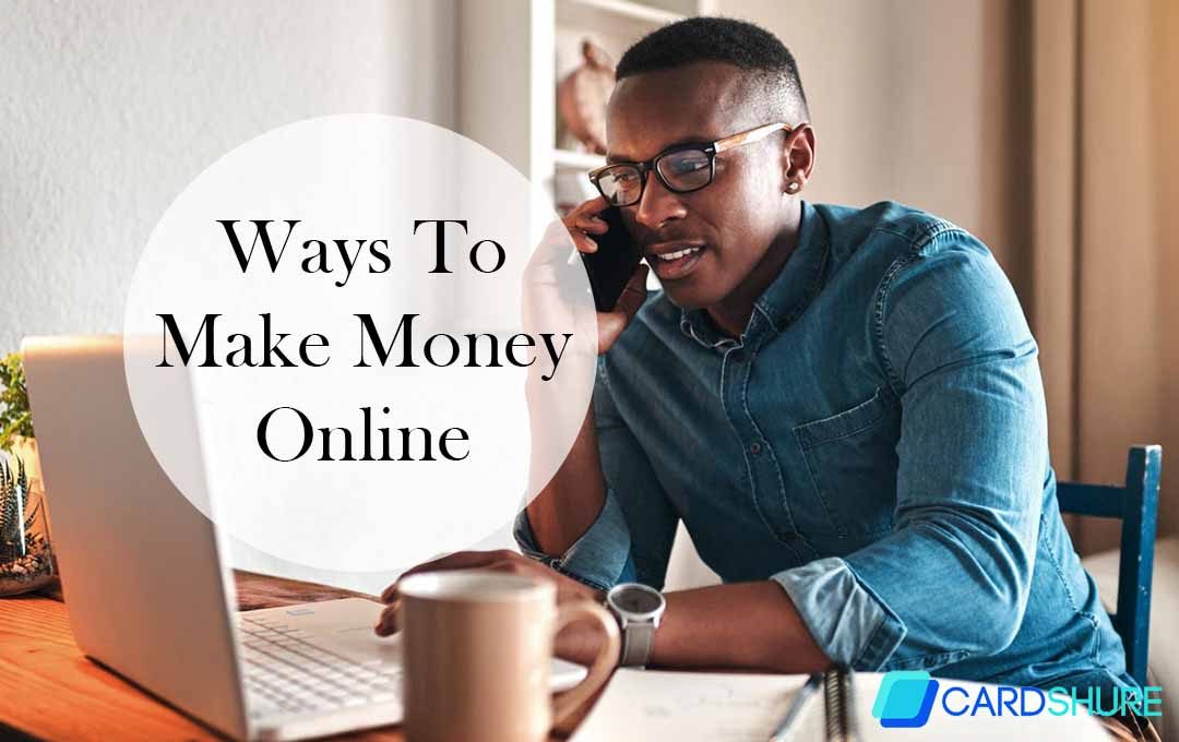 Ways To Make Money Online