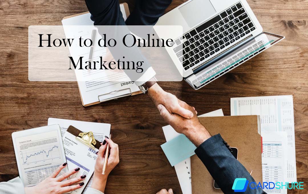 How to do Online Marketing