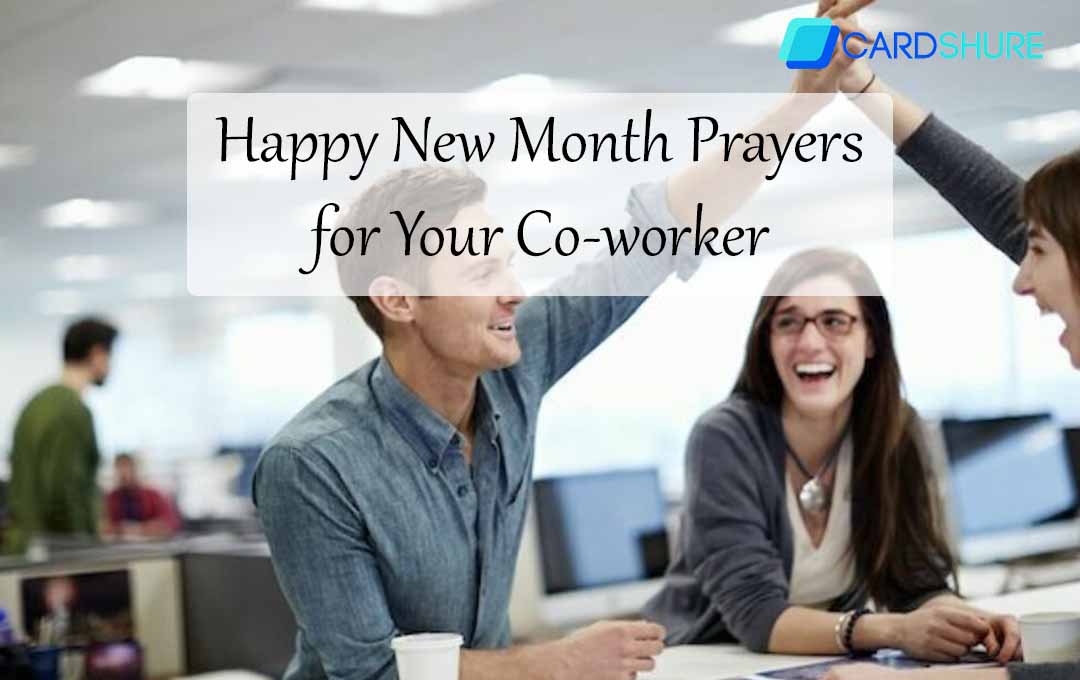 Happy New Month Prayers for Your Co-worker