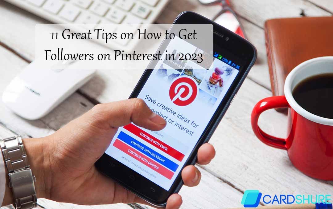 How to Get Followers on Pinterest