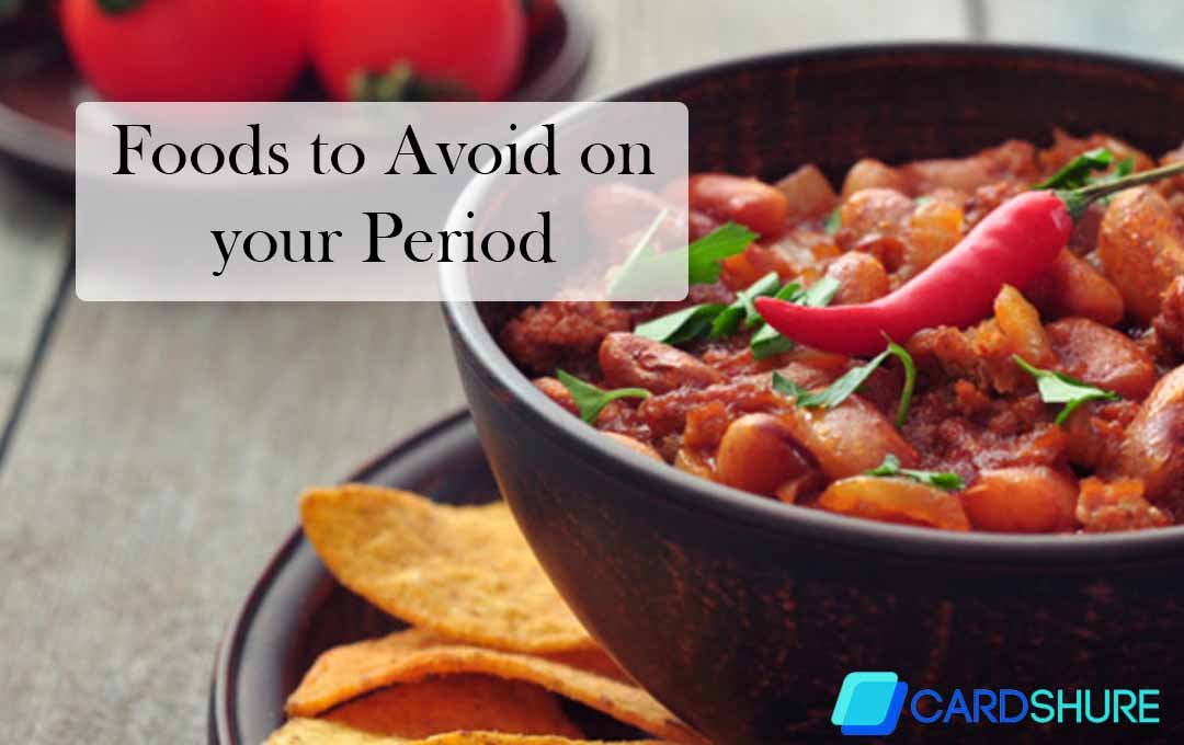 Foods to Avoid on your Period