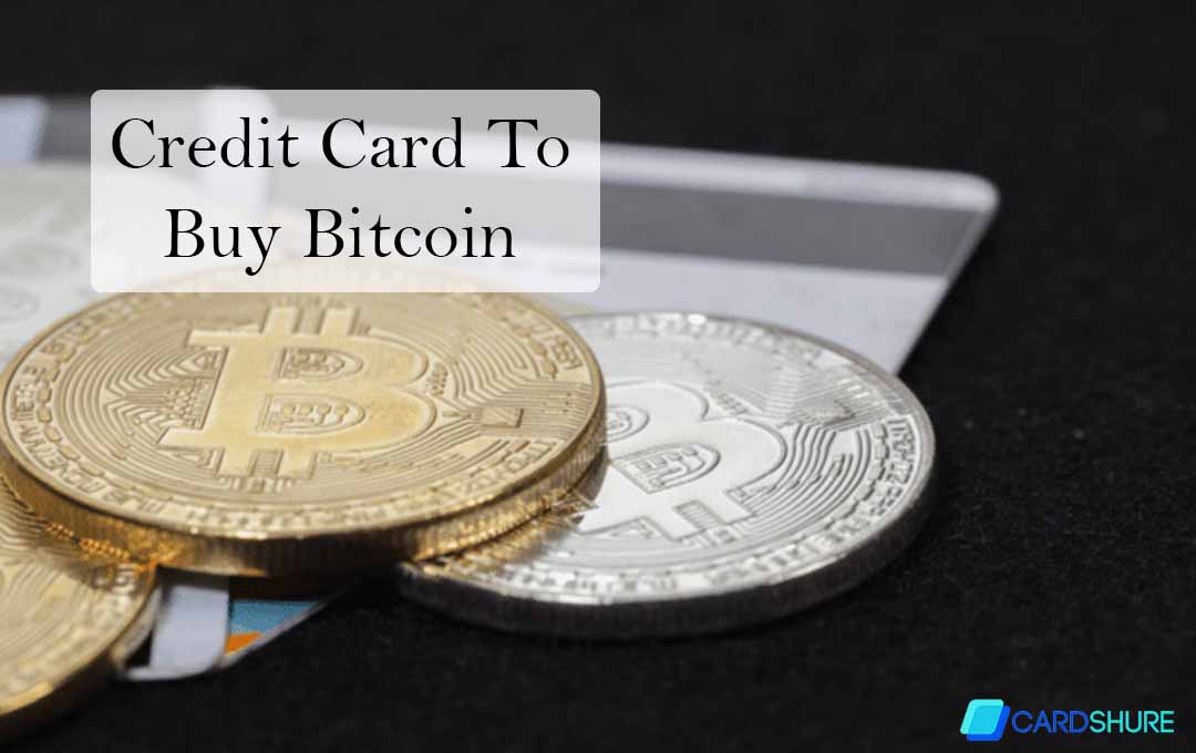 Credit Card To Buy Bitcoin