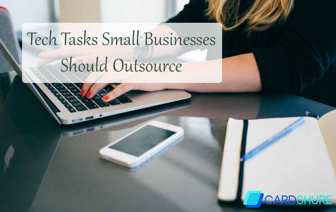 Tech Tasks Small Businesses Should Outsource