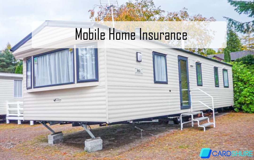Mobile Home Insurance 