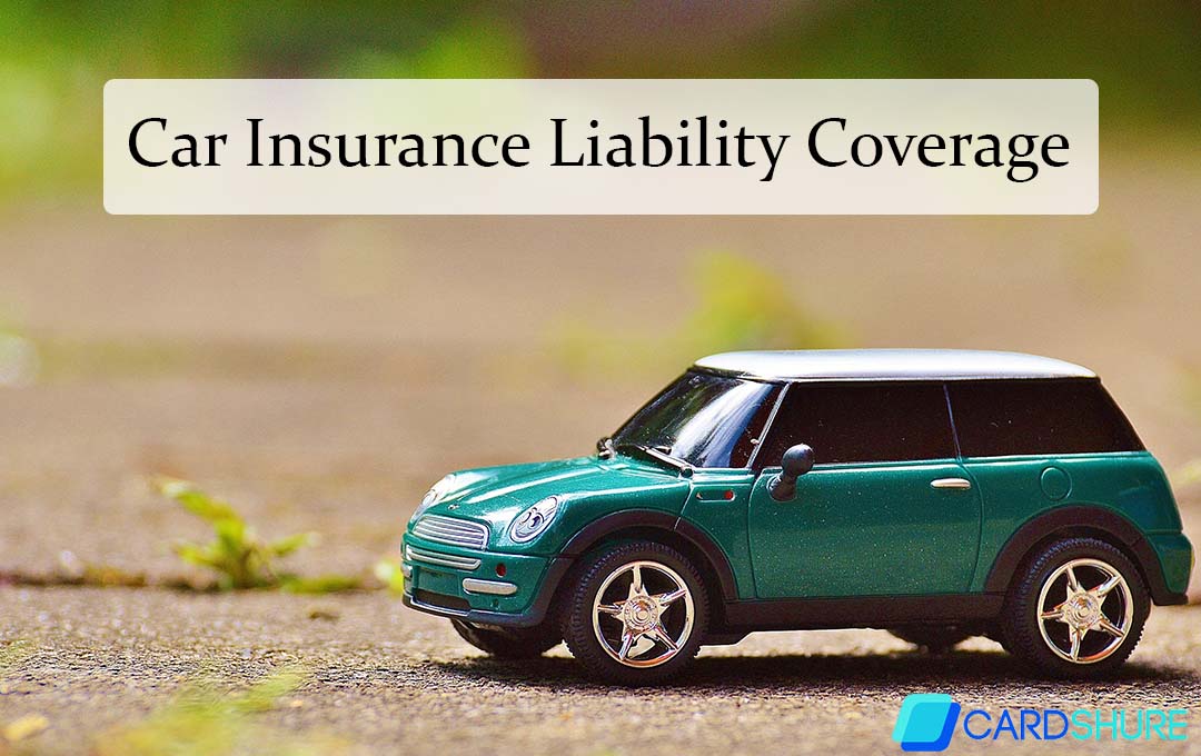 Car Insurance Liability Coverage