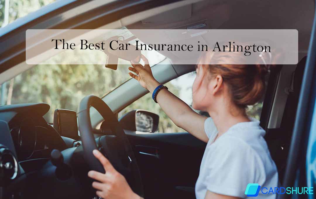 The Best Car Insurance in Arlington