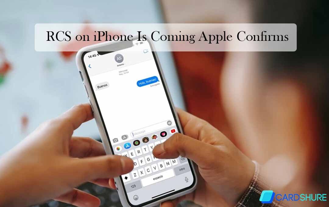 RCS on iPhone Is Coming Apple Confirms