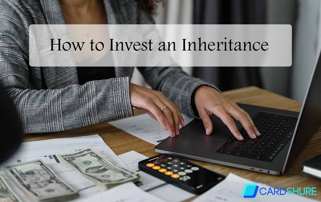 How to Invest an Inheritance