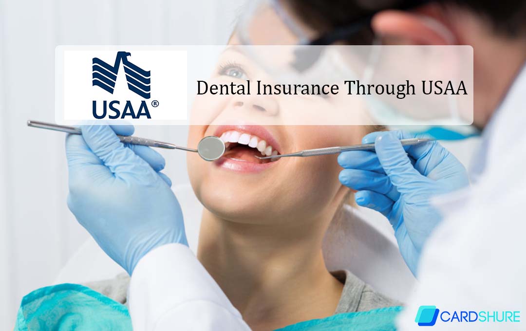 Dental Insurance Through USAA