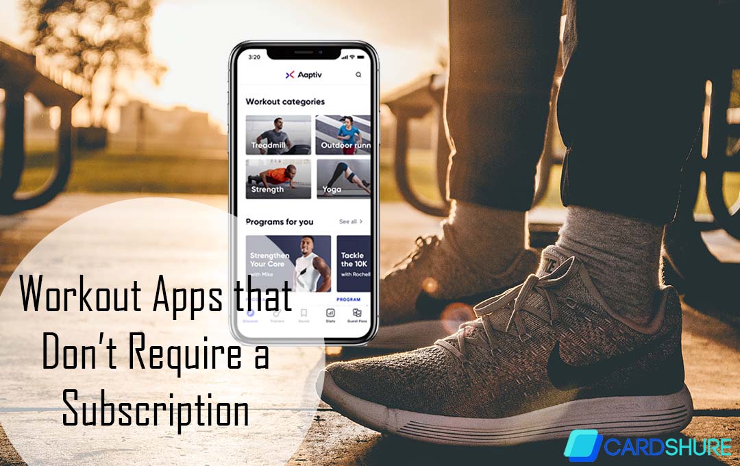 Workout Apps that Don’t Require a Subscription