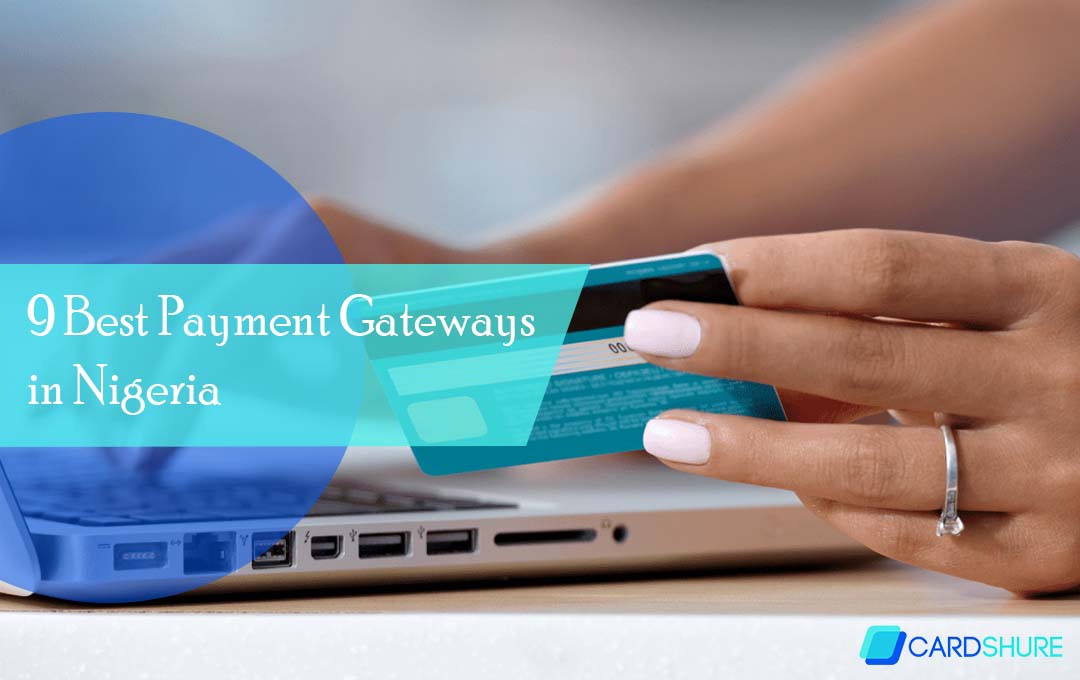 9 Best Payment Gateways in Nigeria