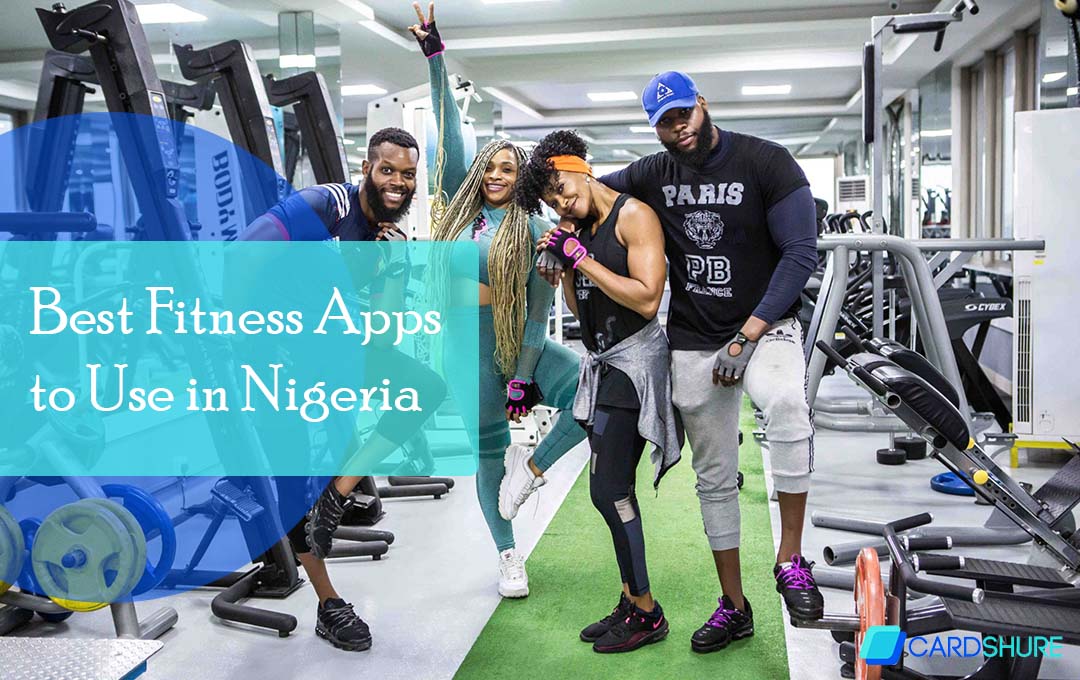 Best Fitness Apps to Use in Nigeria 