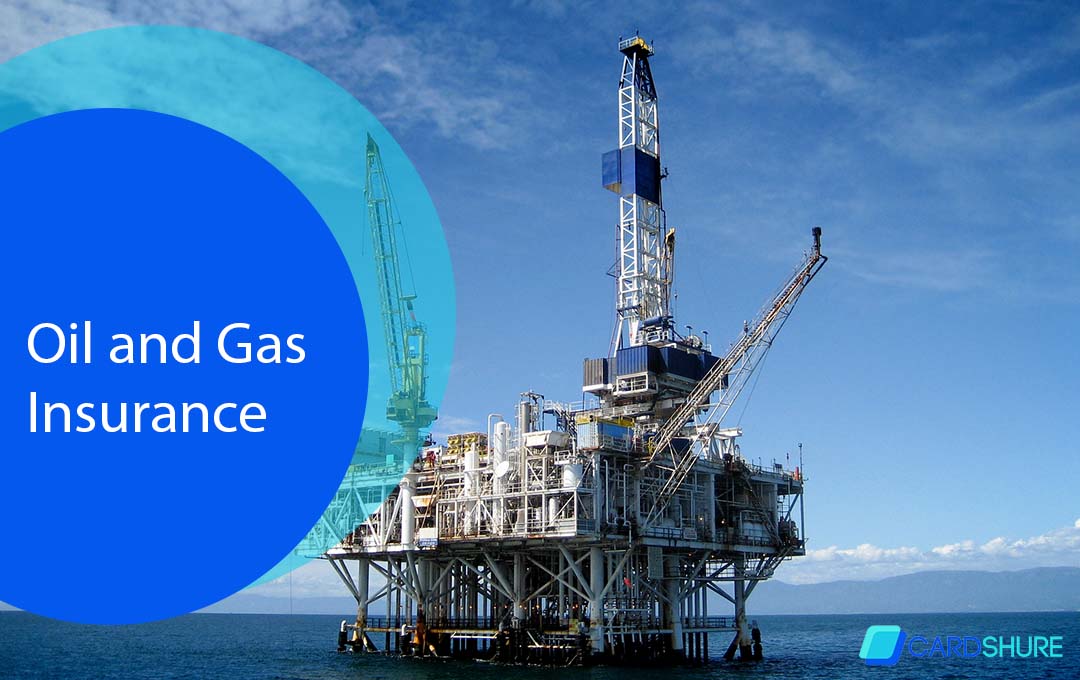 Oil and Gas Insurance