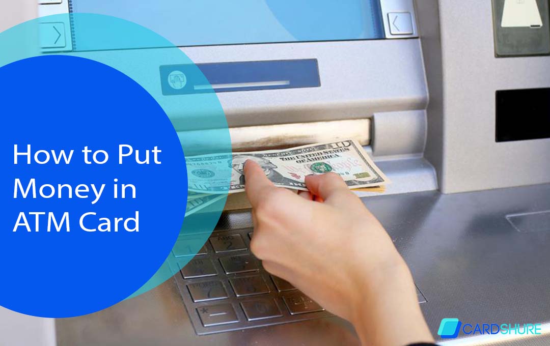How to Put Money in ATM Card