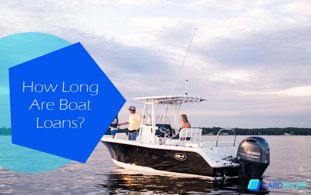 How Long Are Boat Loans?
