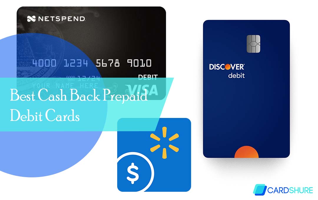 Best Cash Back Prepaid Debit Cards