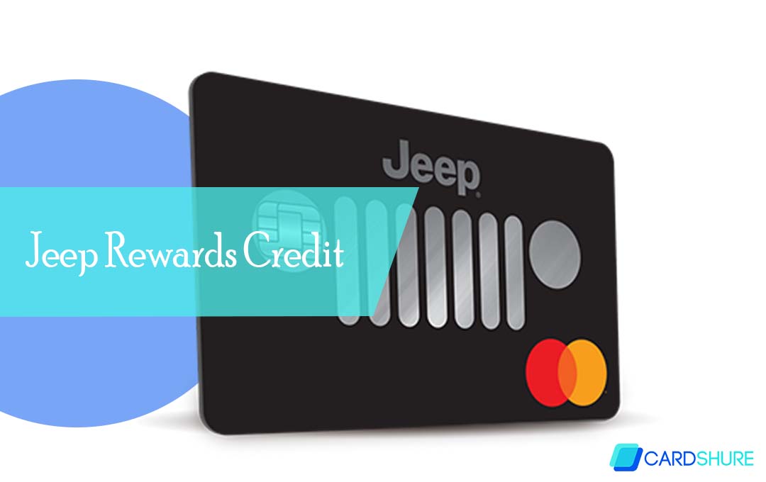 Jeep Rewards Credit Card