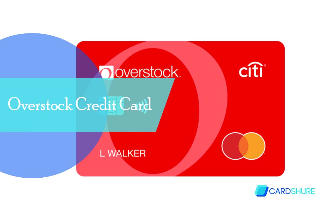 Overstock Credit Card