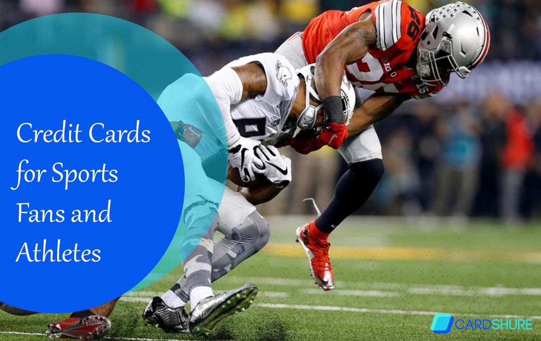 Credit Cards for Sports Fans and Athletes