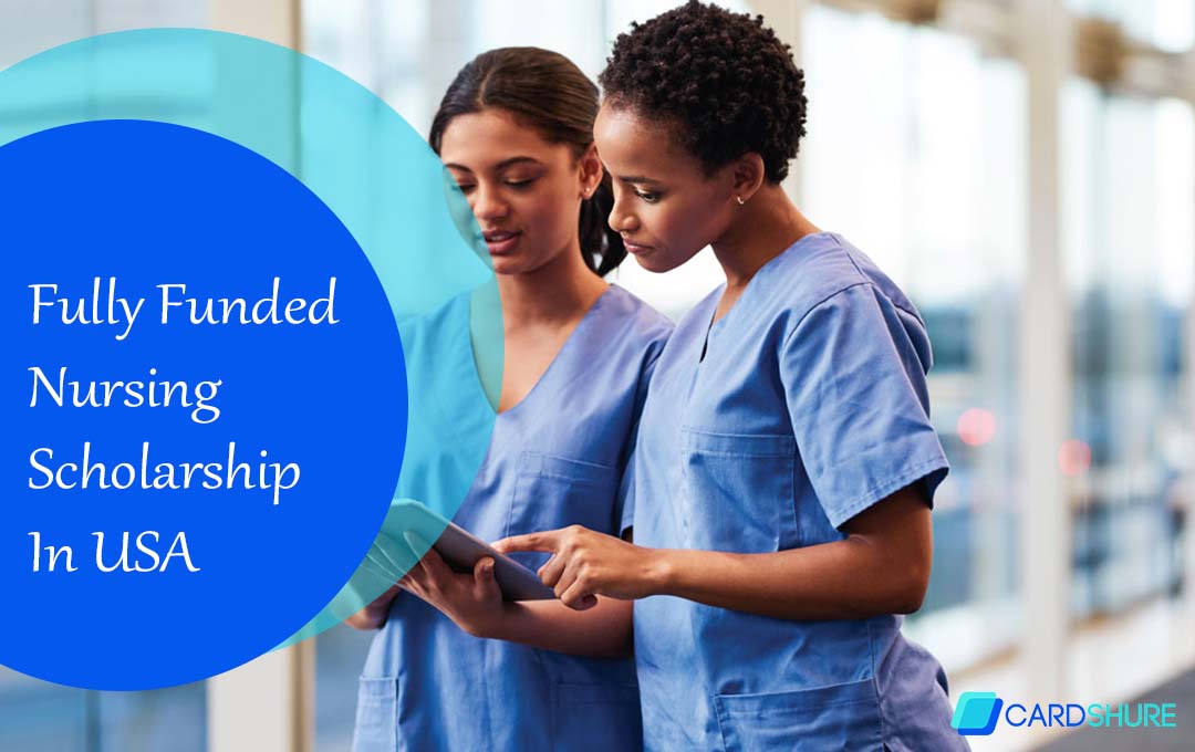 Fully Funded Nursing Scholarship In USA