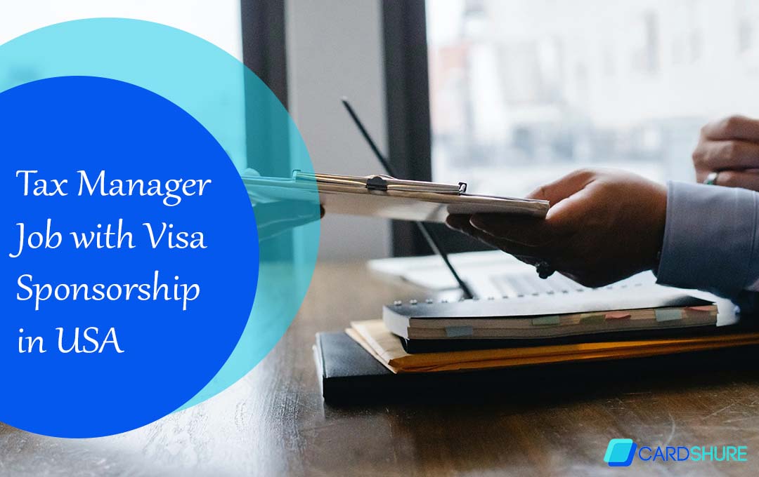 Tax Manager Job with Visa Sponsorship in USA
