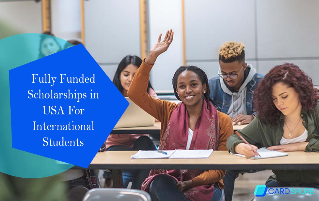 Fully Funded Scholarships in USA For International Students