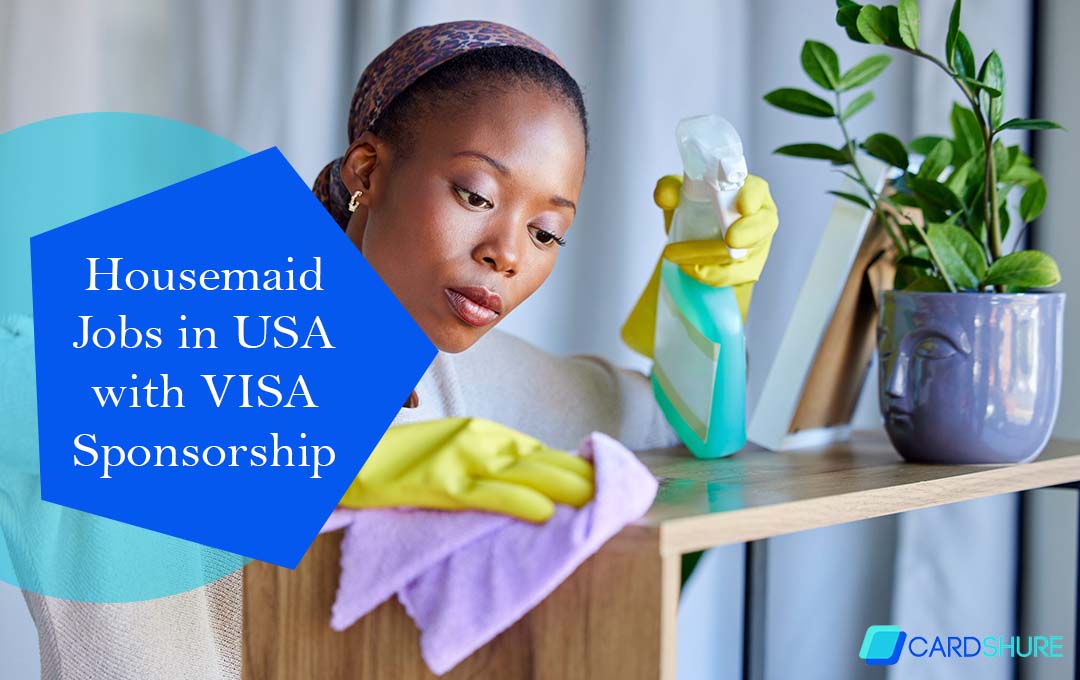 Housemaid Jobs in USA with VISA Sponsorship