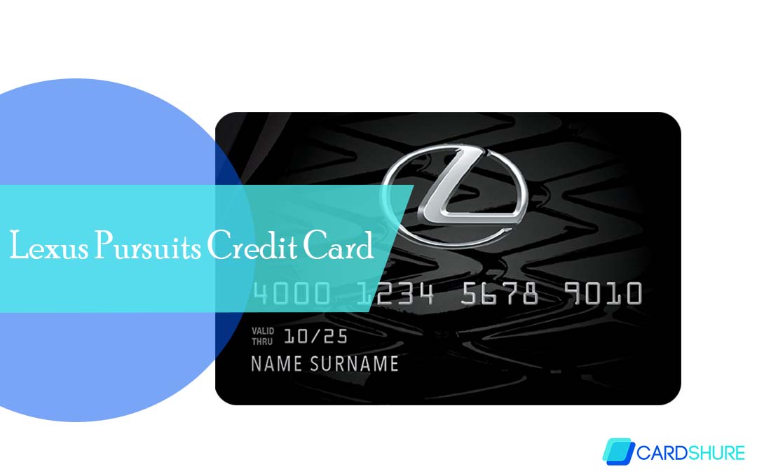 Lexus Pursuits Credit Card