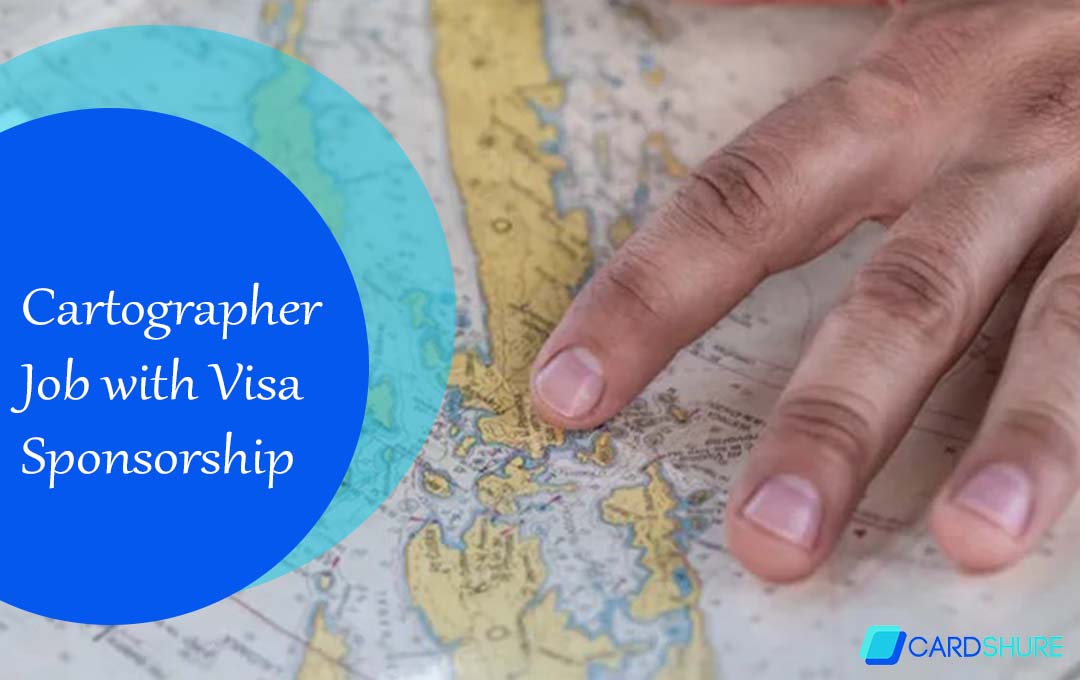 Cartographer Job with Visa Sponsorship